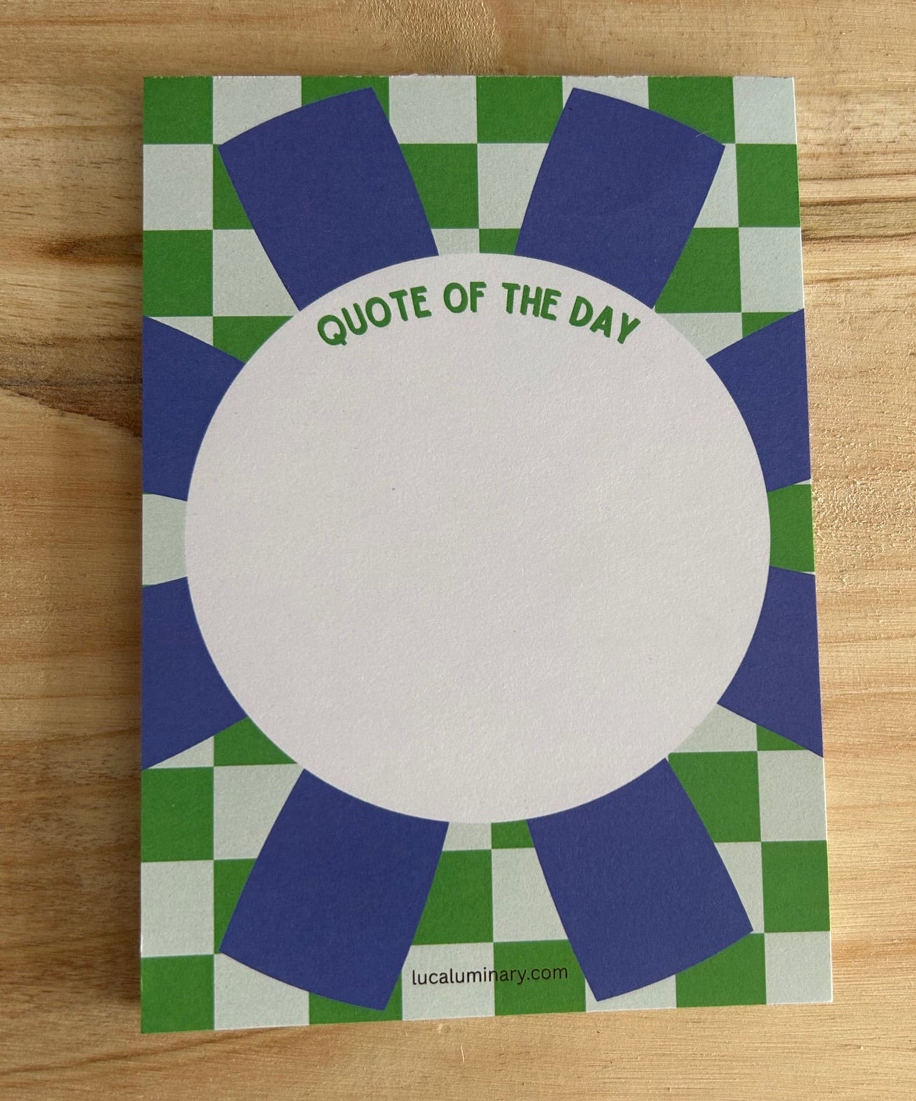 A6 50 Page Notepad - Blue & Green Quote of the Day